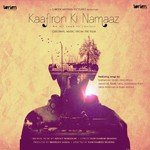 Kaafiron Ki Namaaz - Rahul Mukherji Song Download